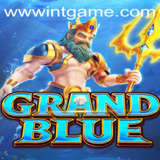 GRANDBLUE: The Game Revolutionizing Int Games